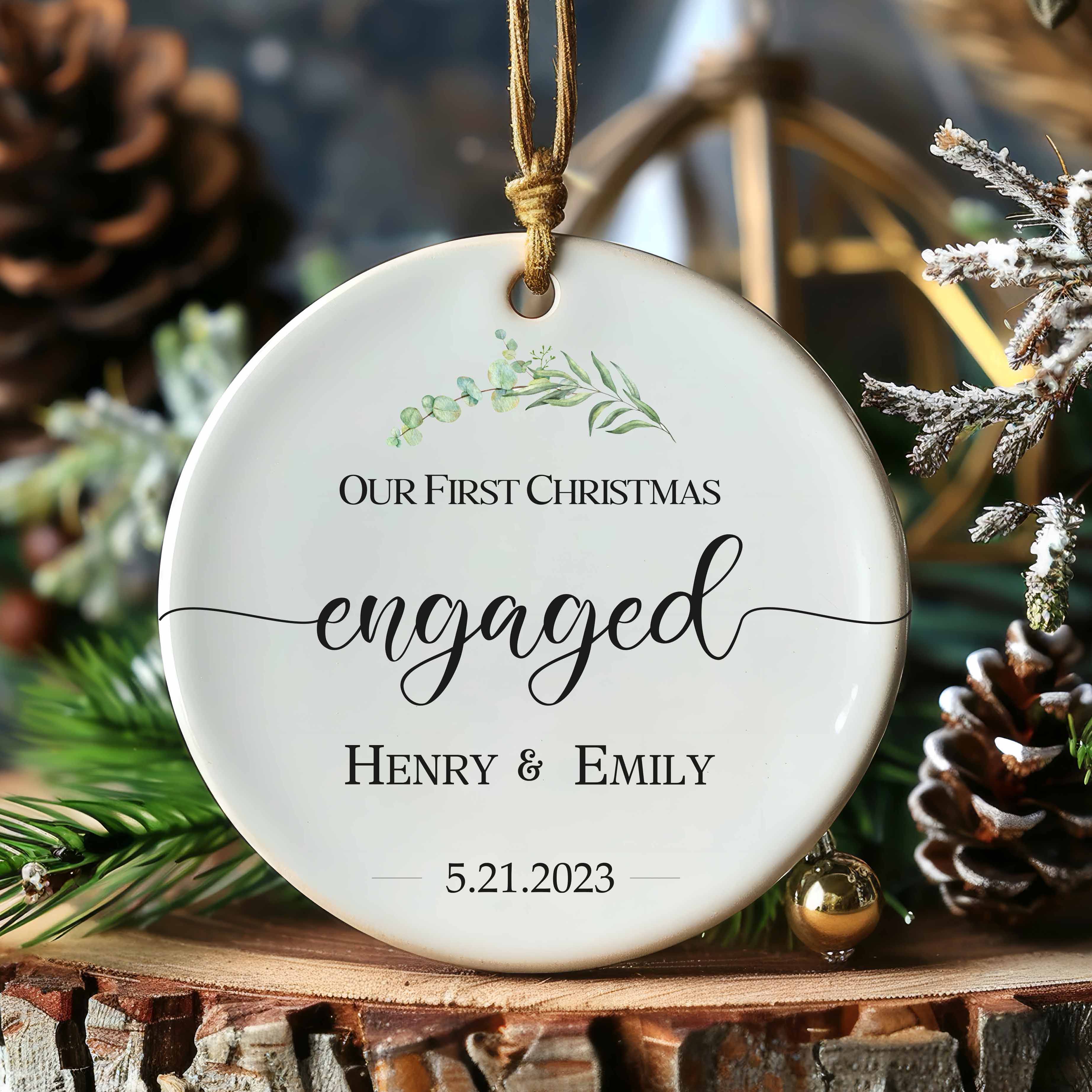 Engaged Christmas Ornament - Personalized First Christmas Engaged - Classic Engaged Ornament